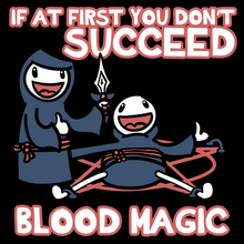 Load image into Gallery viewer, Blood Magic T-Shirt - Nat 21 Workshop