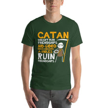 Load image into Gallery viewer, Catan Doesn't Ruin Friendships T-Shirt - Nat 21 Workshop