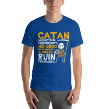 Load image into Gallery viewer, Catan Doesn't Ruin Friendships T-Shirt - Nat 21 Workshop