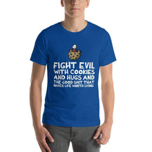 Load image into Gallery viewer, Fight Evil With Cookies T-Shirt - Nat 21 Workshop