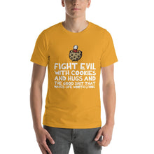 Load image into Gallery viewer, Fight Evil With Cookies T-Shirt - Nat 21 Workshop