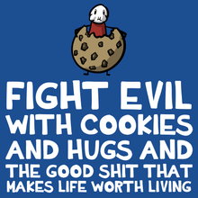 Load image into Gallery viewer, Fight Evil With Cookies T-Shirt - Nat 21 Workshop