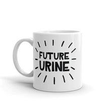 Load image into Gallery viewer, Future Urine Mug - Nat 21 Workshop