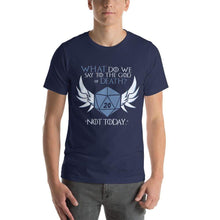 Load image into Gallery viewer, God of Death/Not Today T-Shirt - Nat 21 Workshop