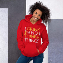 Load image into Gallery viewer, I Drink & I Throw Things Hoodie - Nat 21 Workshop