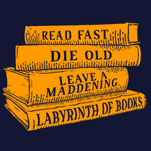 Load image into Gallery viewer, Read Fast, Die Old T-Shirt - Nat 21 Workshop