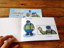 Load image into Gallery viewer, What's George Doing Today? Comic Book - Nat 21 Workshop