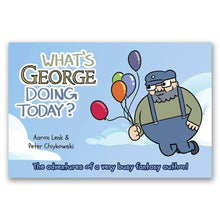 Load image into Gallery viewer, What's George Doing Today? Comic Book - Nat 21 Workshop