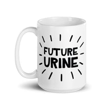 Load image into Gallery viewer, Future Urine Mug - Nat 21 Workshop