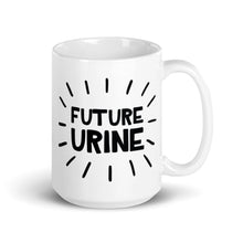 Load image into Gallery viewer, Future Urine Mug - Nat 21 Workshop