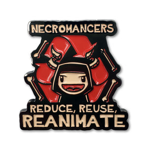 Reduce Reuse Reanimate Enamel Pin