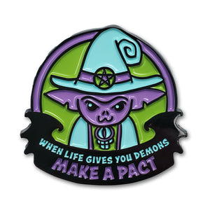 When Life Gives You Demons Enamel Pin