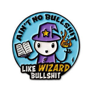 Wizard Bullshit Enamel Pin