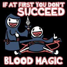 Load image into Gallery viewer, Blood Magic T-Shirt - Nat 21 Workshop
