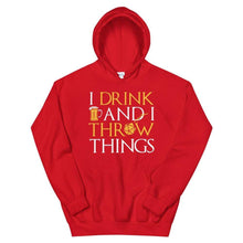 Load image into Gallery viewer, I Drink &amp; I Throw Things Hoodie - Nat 21 Workshop
